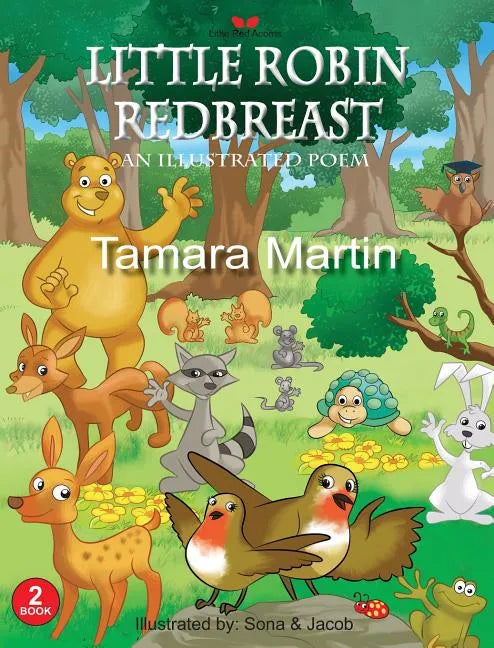 Little Robin Redbreast: An Illustrated Poem - Hardcover