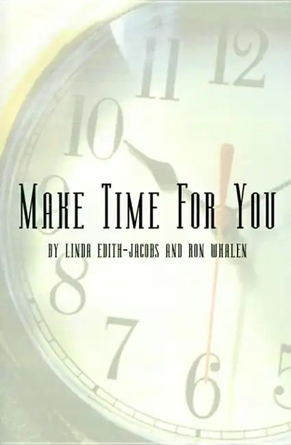 Make Time for You: Every 90 Days - Paperback
