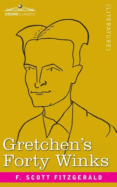 Gretchen's Forty Winks - Paperback