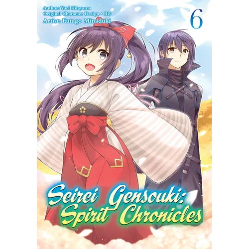 Seirei Gensouki: Spirit Chronicles (Manga): Volume 6: Volume 6 - Paperback