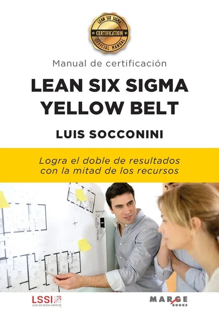 Lean Six Sigma Yellow Belt. Manual de certificación - Paperback