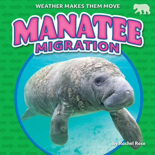 Manatee Migration - Paperback