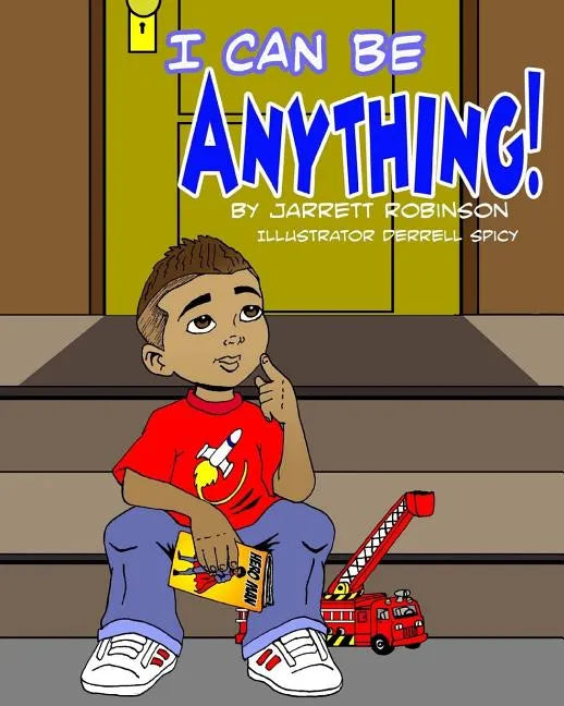 I Can Be Anything! - Paperback