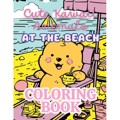 Cute Kawaii Animals at the Beach - Paperback