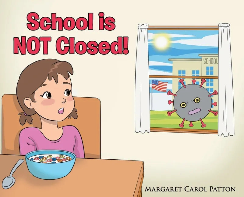 School is Not Closed - Hardcover