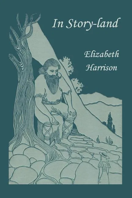 In Story-land (Yesterday's Classics) - Paperback