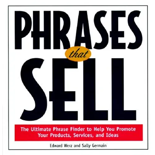 Phrases That Sell, SC - Paperback