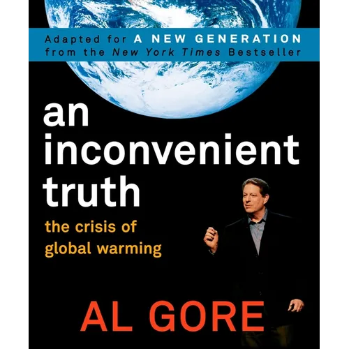 An Inconvenient Truth: The Crisis of Global Warming - Paperback