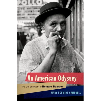 An American Odyssey: The Life and Work of Romare Bearden - Hardcover