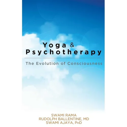 Yoga and Psychotherapy: The Evolution of Consciousness - Paperback
