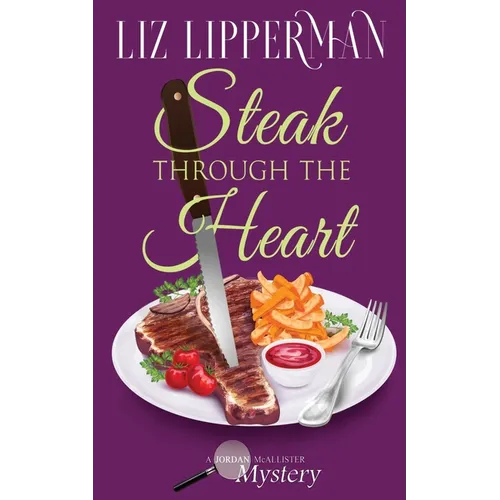 Steak Through the Heart - Paperback