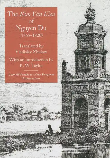 The Kim Van Kieu of Nguyen Du (1765-1820) - Paperback