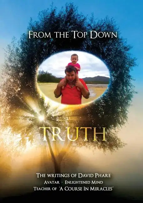 from the top down: truth - Paperback