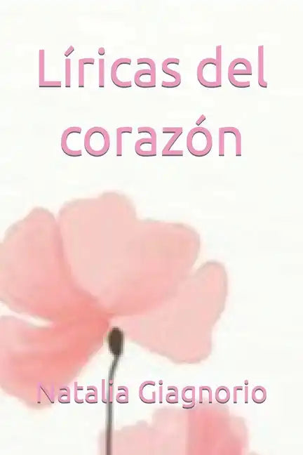Líricas del corazón - Paperback