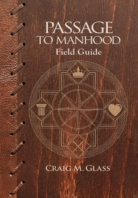 Passage to Manhood: Field Guide - Paperback