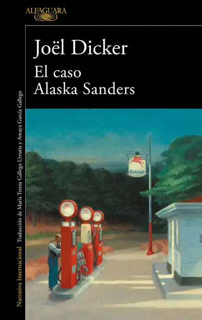 El Caso Alaska Sanders / The Alaska Sanders Affair - Paperback