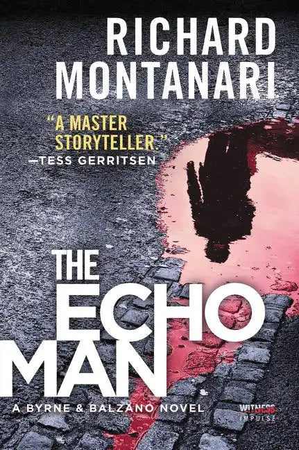 The Echo Man: A Novel of Suspense - Paperback