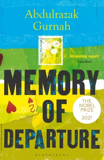 Memory of Departure: By the Winner of the Nobel Prize in Literature 2021 - Paperback
