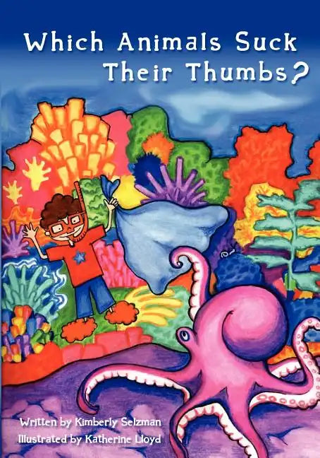 Which Animals Suck Their Thumbs? - Paperback