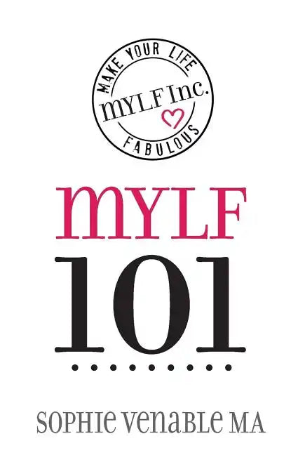 mylf 101: Make Your Life Fabulous - Paperback