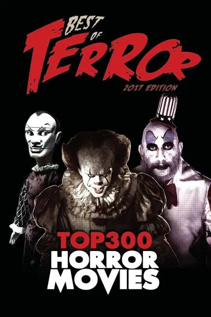 Best of Terror 2017: Top 300 Horror Movies - Paperback