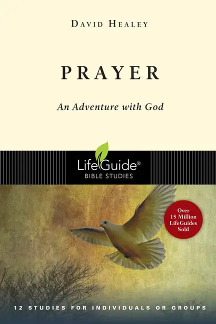 Prayer: An Adventure with God - Paperback