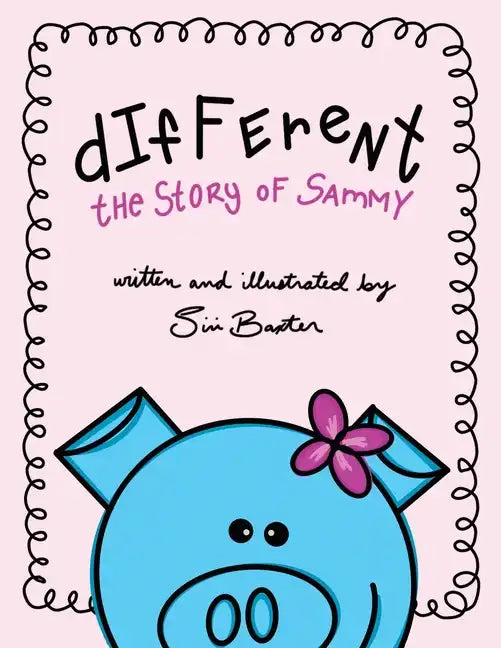 Different: the Story of Sammy - Paperback