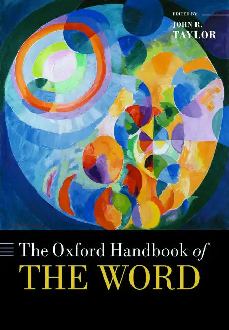 The Oxford Handbook of the Word - Paperback