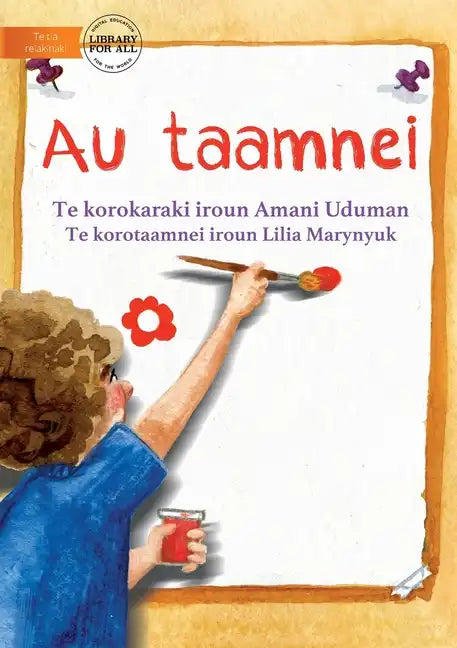 My Picture - Au taamnei (Te Kiribati) - Paperback