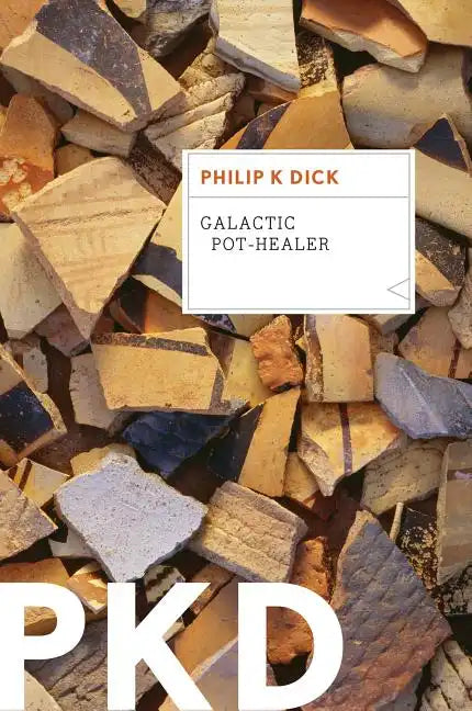 Galactic Pot-Healer - Paperback