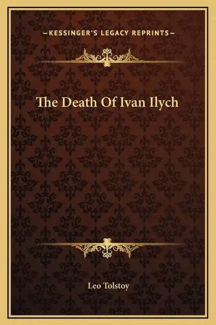 The Death of Ivan Ilych - Hardcover