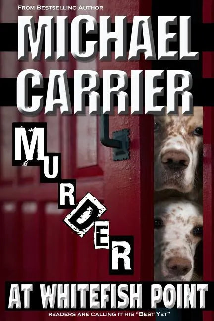 Murder at Whitefish Point: Thriller in Paradise - Paperback