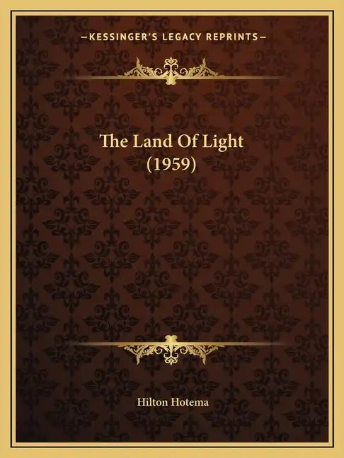 The Land Of Light (1959) - Paperback