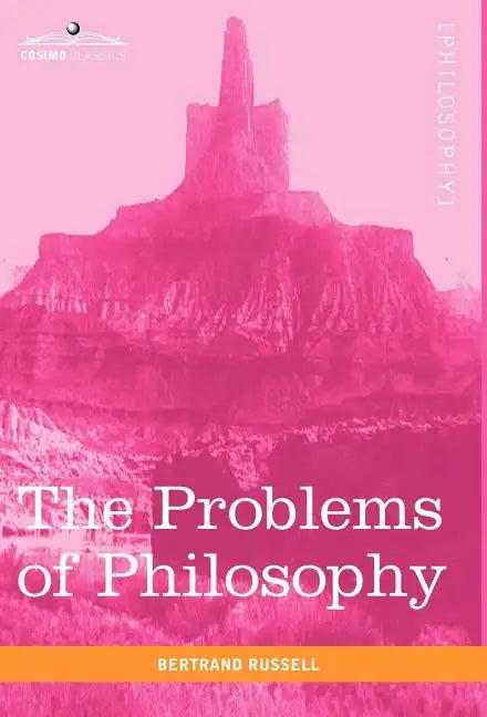 The Problems of Philosophy - Hardcover