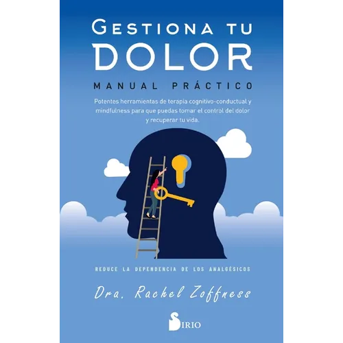 Gestiona Tu Dolor. Manual Pr?ctico - Paperback