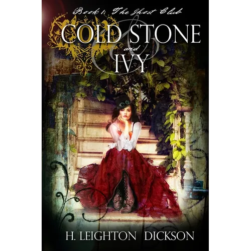 Cold Stone & Ivy: The Ghost Club - Paperback