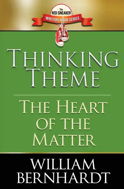 Thinking Theme: The Heart of the Matter - Paperback