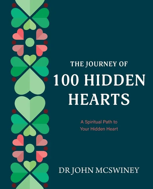 The Journey of 100 Hidden Hearts - Paperback