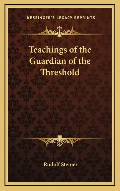 Teachings of the Guardian of the Threshold - Hardcover