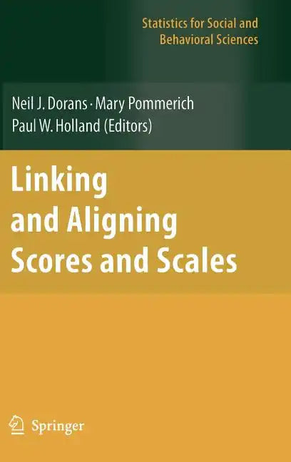 Linking and Aligning Scores and Scales - Hardcover