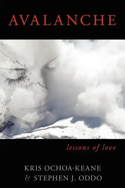 Avalanche: Lessons of Love - Paperback