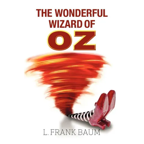 The Wonderful Wizard of Oz - Paperback