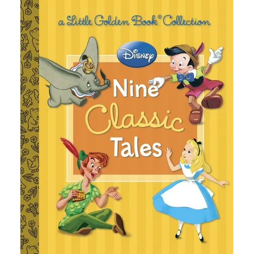 Disney: Nine Classic Tales - Hardcover