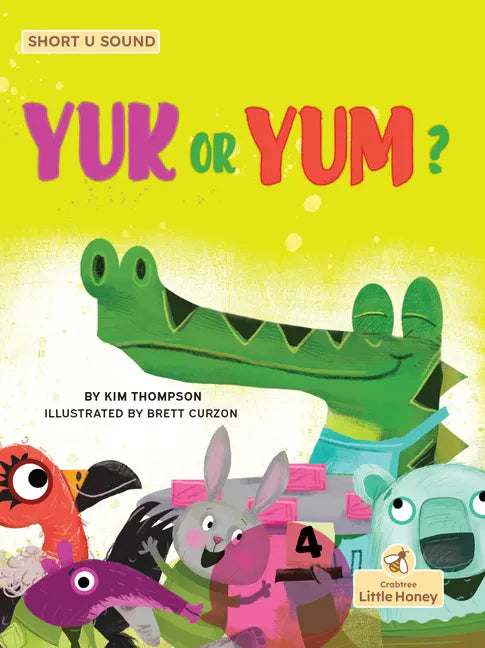 Yuk or Yum? - Library Binding