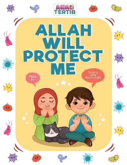 Allah Will Protect Me: Story & Activities - Paperback