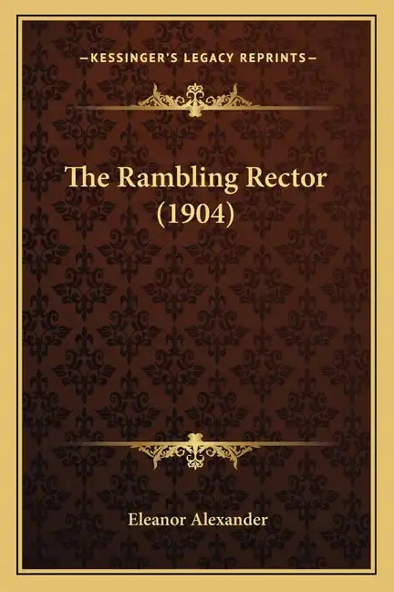 The Rambling Rector (1904) - Paperback