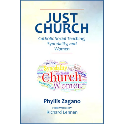 Just Church: Catholic Social Teaching, Synodality, and Women - Paperback
