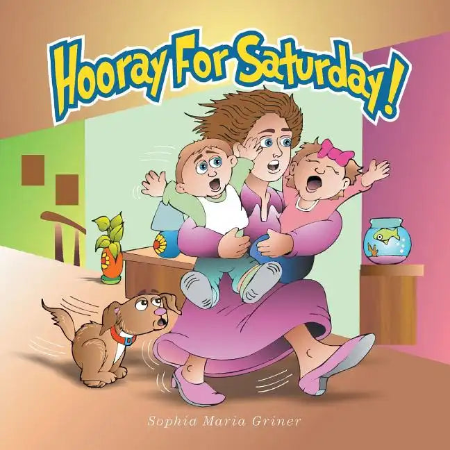 Hooray For Saturday! - Paperback