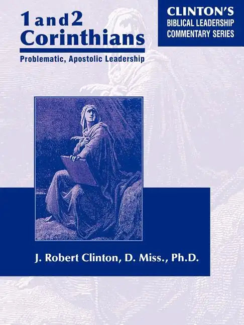1 and 2 Corinthians Problematic Apostolic Leadership - Paperback