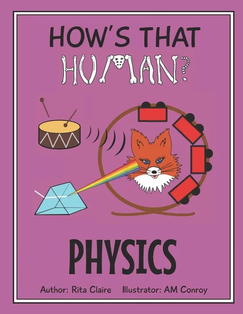 How's That Human? PHYSICS - Paperback